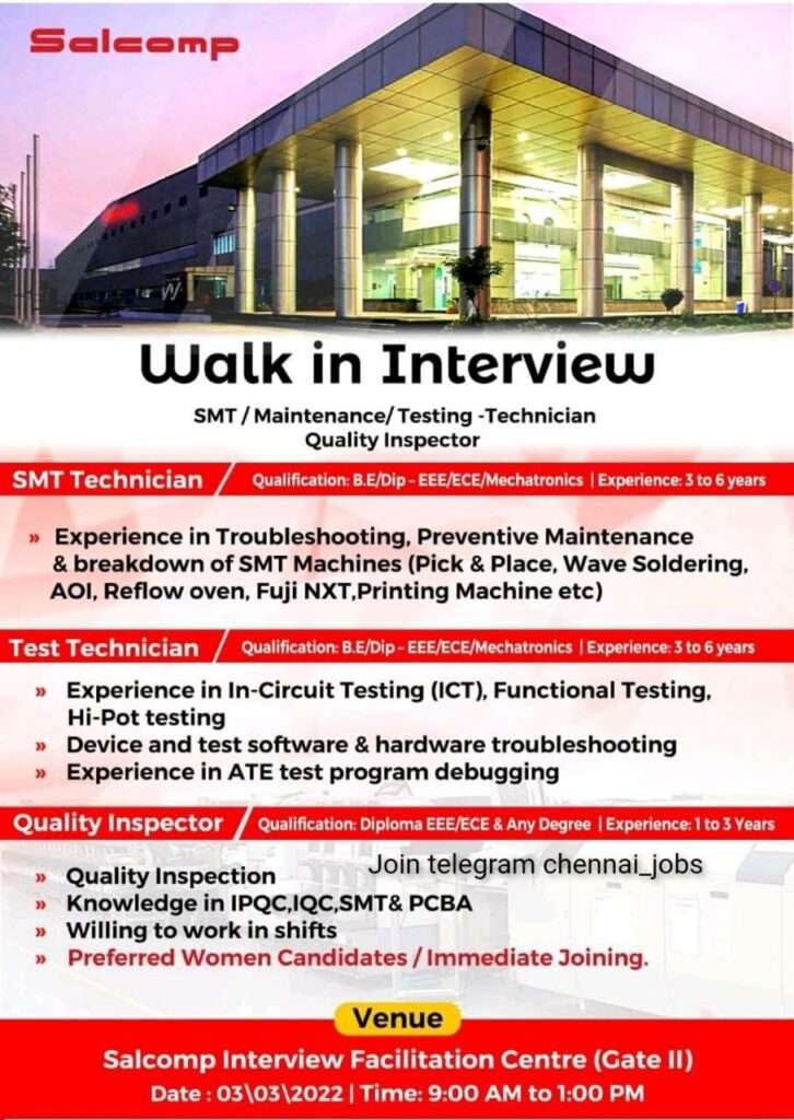 Direct Walk In Interview 2022 | Diploma / B.E. Engineer - Quality Inspector , Test Technician | Date -03.03.2022