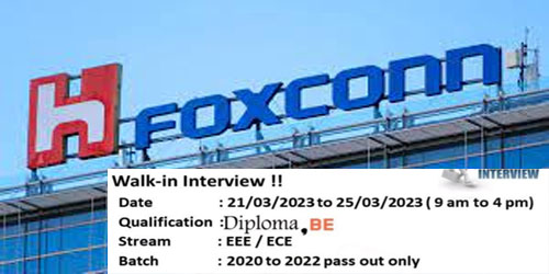 Foxconn Company Walk in Interview | Diploma & B.E. Engineers | Fresher Walk in Interview