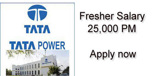 Tata Power Company Limited Job Vacancy 2023 | Fresher Candidates salary 25,000 /-