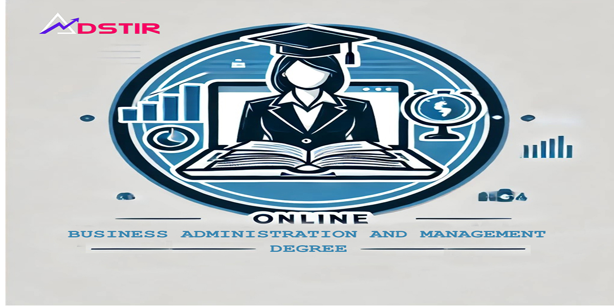 Business Administration and Management Degree Online: A Complete Guide